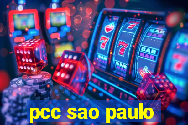 pcc sao paulo